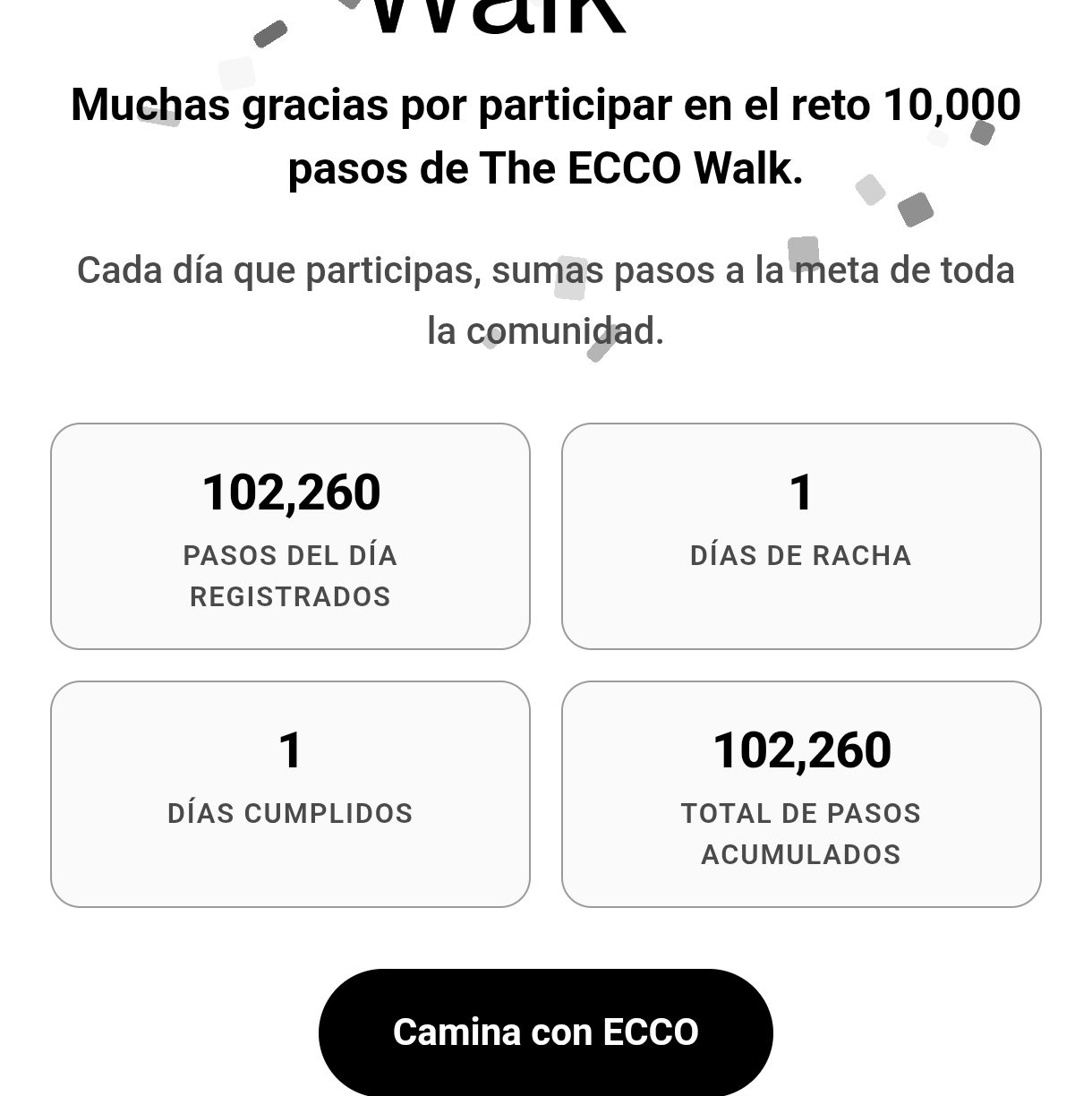 Pantalla de confirmación del participante con racha, días cumplidos y pasos acumulados